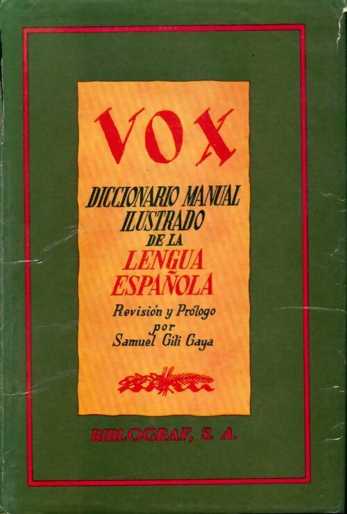 Diccionario manual illustrado de la lengua espanola - Collectif -  Biblograf GF - Livre
