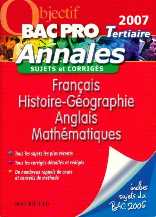Livrenpoche : Français - Histoire-géographie - Anglais  - Mathématiques Bac pro tertiaires 2007 - Cécile Blanger - Livre