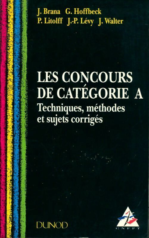 Livrenpoche : Le concours de Catégorie A - Jacques Brana - Livre