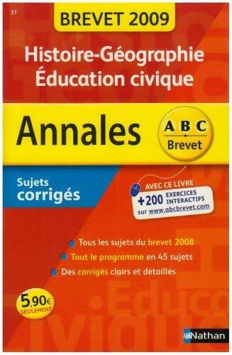 Livrenpoche : Histoire-géographie-éducation civique brevet corrigés 2009 - Guillaume Gicquel - Livre