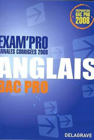 Livrenpoche : Anglais Bac Pro corrigés 2008 - Elisabeth Dubois - Livre