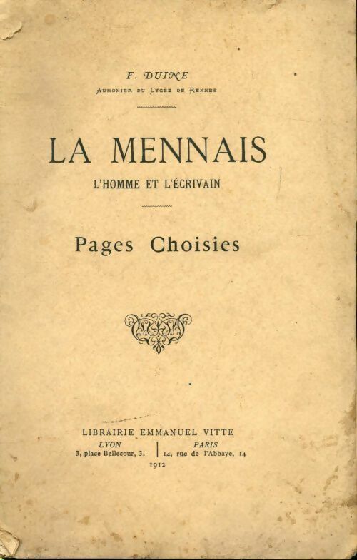 Livrenpoche : La Mennais l'homme et l'écrivain pages choisies - F. Duine - Livre