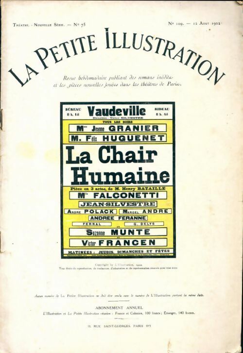 Livrenpoche : La petite illustration n°109 Théâtre n°75 : La chair humaine - Jeanne Granier, Félix Huguenet - Livre