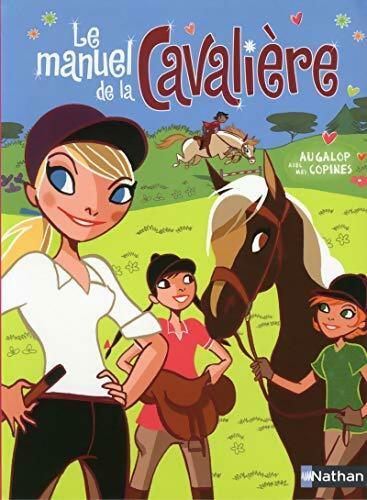 Livrenpoche : Le manuel de la cavalière - Collectif - Livre