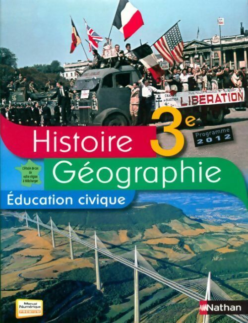 Histoire-géographie, éducation civique 3e - Bruno Brandolan -  Nathan GF - Livre