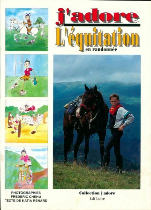 Livrenpoche : J'adore l'équitation en randonnée - Frédéric Chéhu - Livre