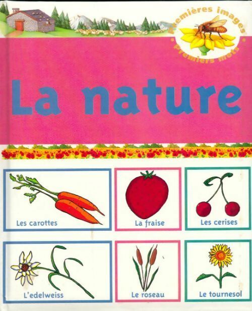 La nature - Michèle Guidetti -  Premières images, premiers mots - Livre