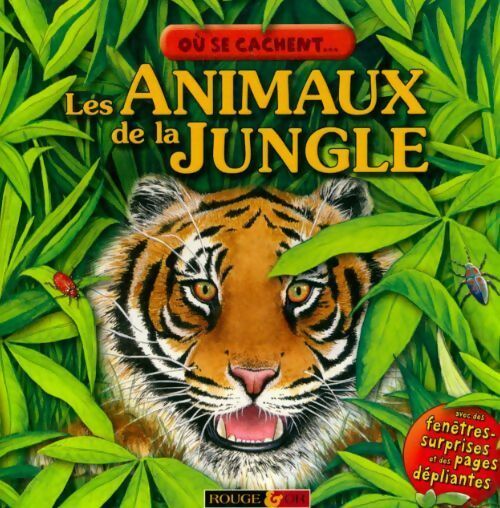 Les animaux de la jungle - Sean Callery -  Où se cachent... - Livre