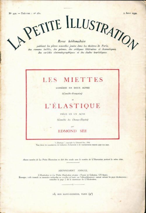 Livrenpoche : La petite illustration n°490 Théâtre n°260 : Les miettes / L'élastique - Collectif - Livre