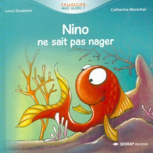 Livrenpoche : Nino ne sait pas nager - Louis Doublein - Livre