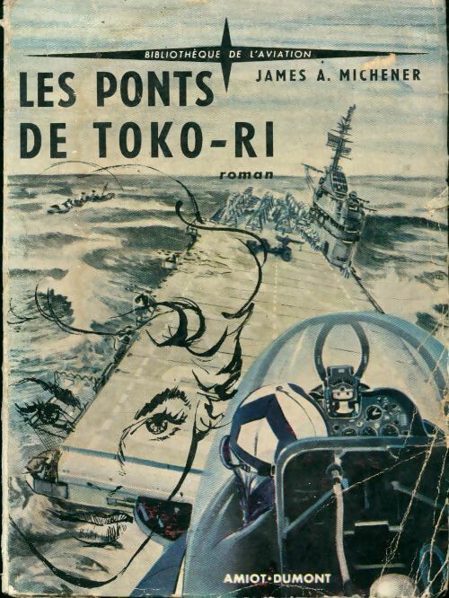 Livrenpoche : Les ponts de Toko-Ri - James Albert Michener - Livre