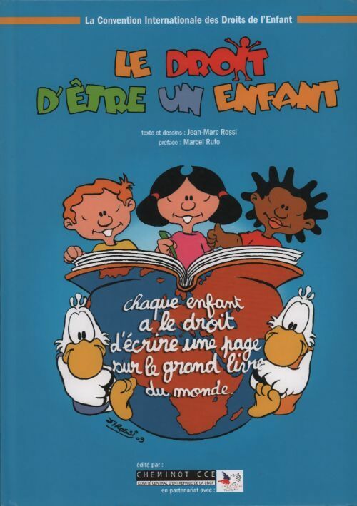 Livrenpoche : Le droit d'être un enfant - Jean-Marc Rossi - Livre