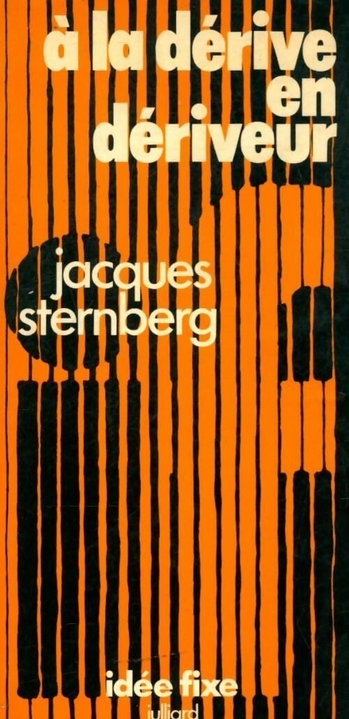 Livrenpoche : A la dérive en dériveur - Jacques Sternberg - Livre