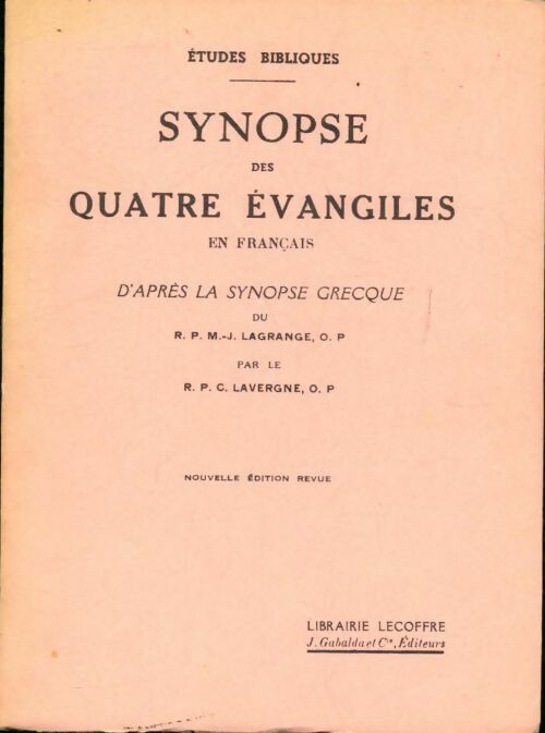 Synopse des quatre évangiles en français - Collectif - Livre