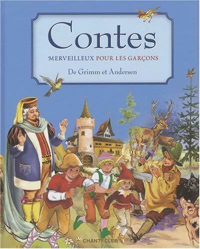 Livrenpoche : Contes merveilleux pour les garçons - Grimm - Livre