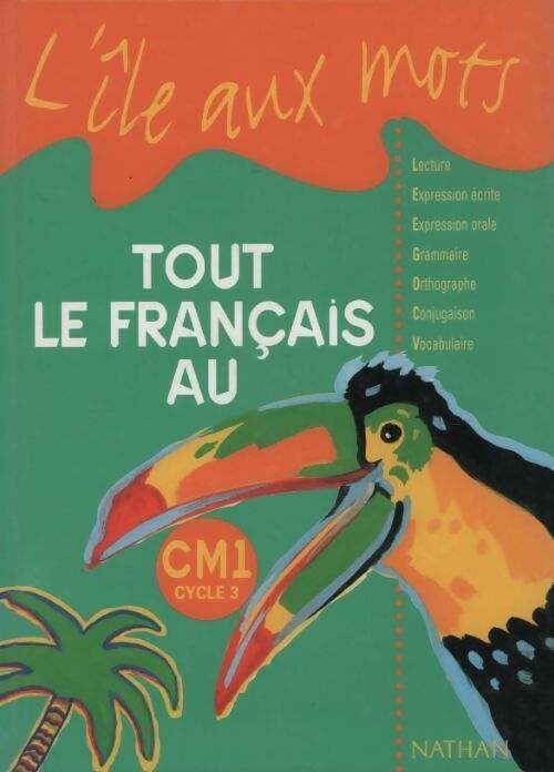 Livrenpoche : Tout le français CM1 - Sylvie Sebag - Livre