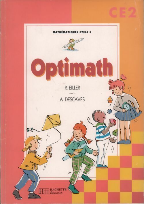 Livrenpoche : Optimath CE2 - Robert Eiller - Livre