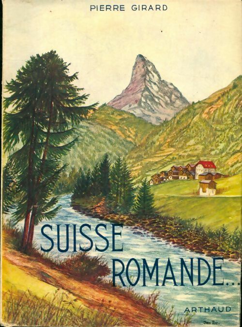 Livrenpoche : Suisse romande - Pierre Girard - Livre