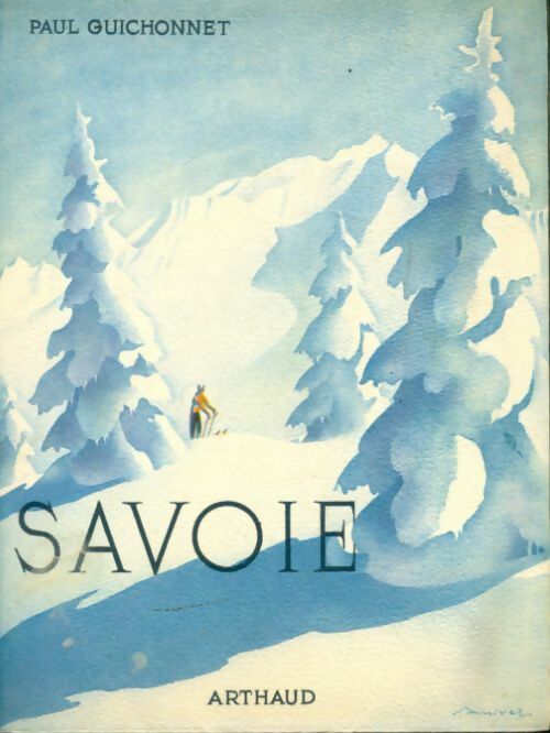 Livrenpoche : La Savoie - Paul Guichonnet - Livre
