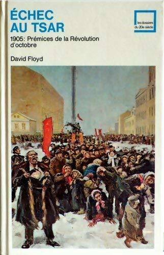 Livrenpoche : Échec au Tsar - David Floyd - Livre