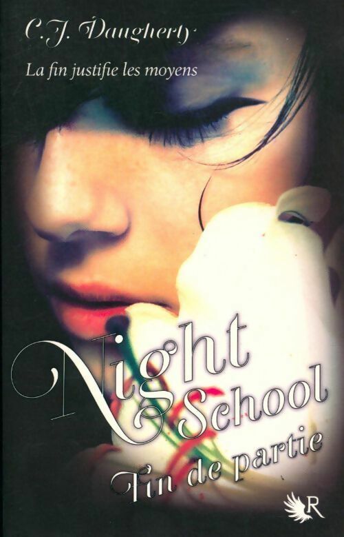 Livrenpoche : Night school Tome V - C.J. Daugherty - Livre
