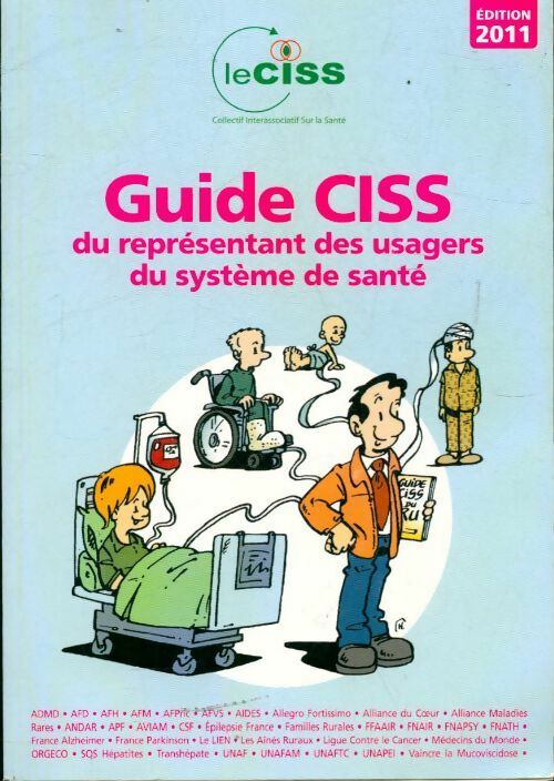 Livrenpoche : Le guide CISS du représentant des usagers du système de santé - Collectif - Livre