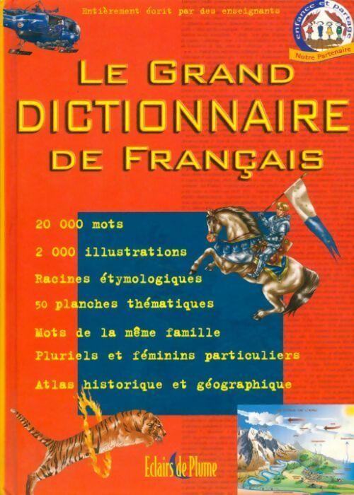 Livrenpoche : Le grand dictionnaire de français - André Arnaudet - Livre