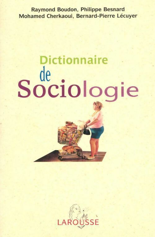 Livrenpoche : Dictionnaire de la sociologie - Collectif - Livre