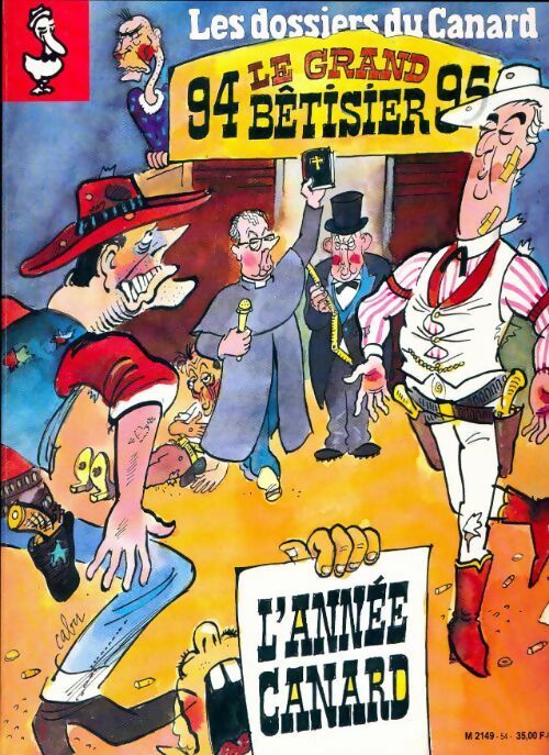 Livrenpoche : Les dossiers du canard enchaîné n°54 : Le grand bêtisier 94-95 - Collectif - Livre