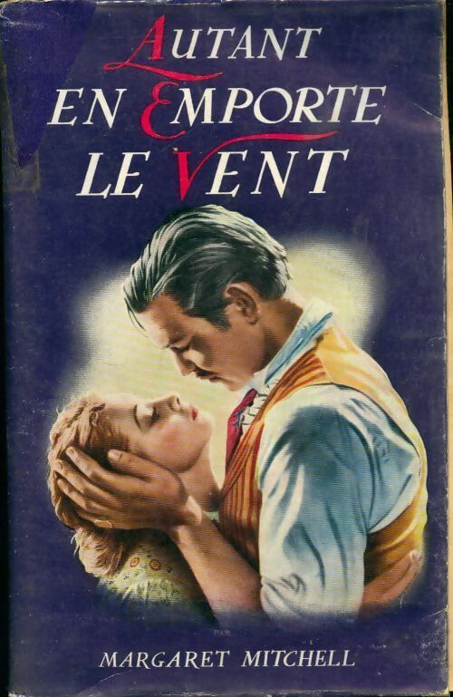 Livrenpoche : Autant en emporte le vent - Margaret Mitchell - Livre