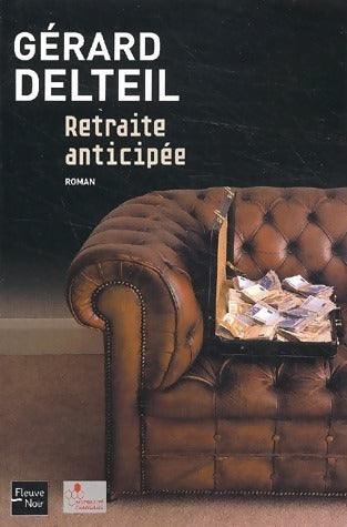Livrenpoche : Retraite anticipée - Gérard Delteil - Livre
