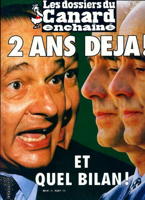 Livrenpoche : Les dossiers du canard enchaîné n°63 : 2 ans déjà ! et quel bilan ! - Collectif - Livre
