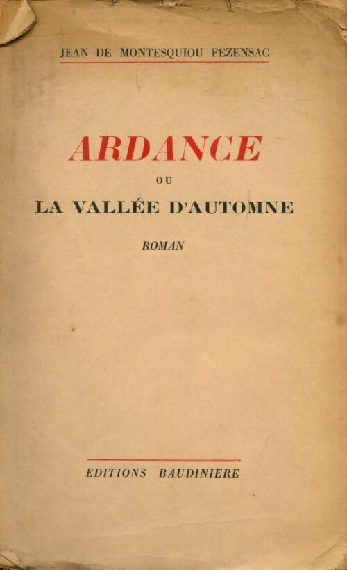 Livrenpoche : Ardance ou la vallée d'automne - Jean De Montesquiou Fezensac - Livre