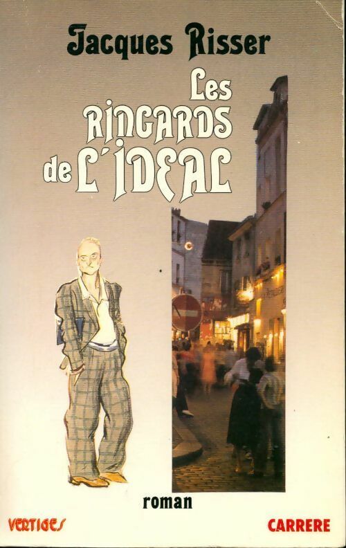Livrenpoche : Les ringards de l'idéal - Jacques Risser - Livre