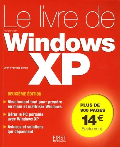 Livrenpoche : Le livre de Windows XP - Jean-François Sehan - Livre