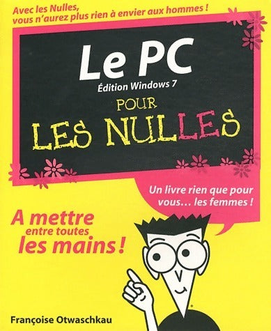 Livrenpoche : Le PC pour les Nulles - F. Otwaschkau - Livre