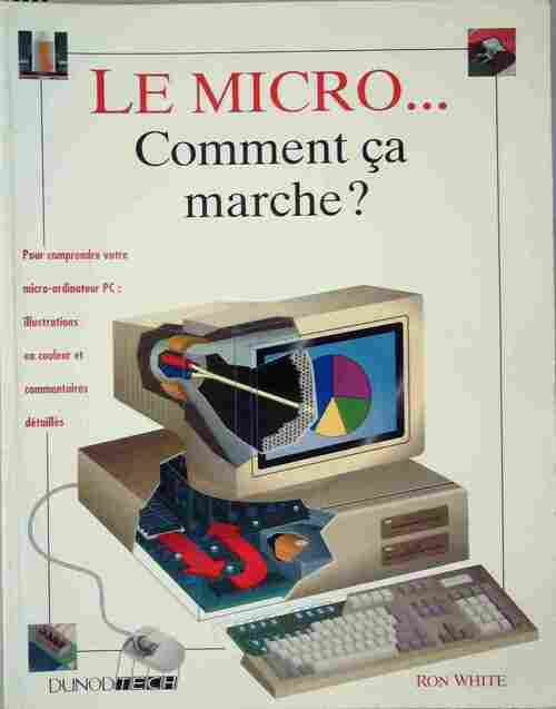 Livrenpoche : Le micro... Comment ça marche ? - Ron White - Livre