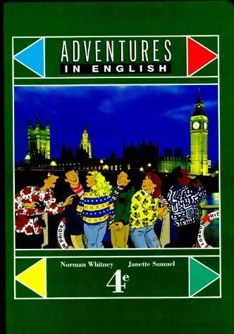 Livrenpoche : Adventures in English 4e. Manuel - Norman Whitney - Livre
