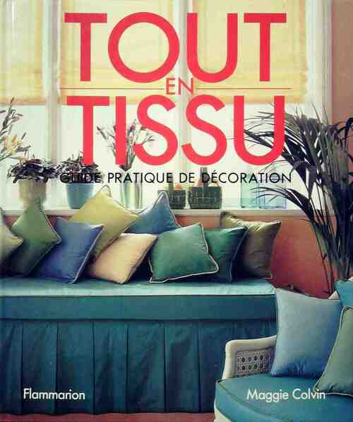 Livrenpoche : Tout en tissu - Maggie Colvin - Livre
