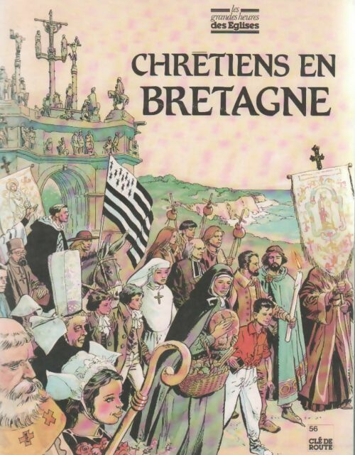 Livrenpoche : Chrétiens en Bretagne - Collectif - Livre