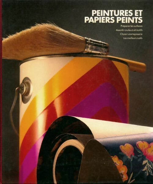 Livrenpoche : Peintures et papiers peints - Time-Life Books - Livre