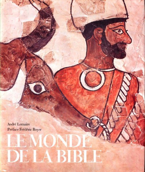 Livrenpoche : Le monde de la Bible - André Lemaire - Livre