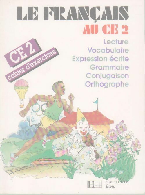 Livrenpoche : Le français au CE2. Cahier d'exercices - Renée Léon - Livre