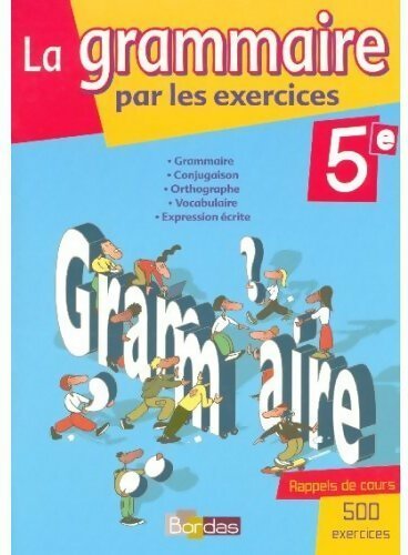 Livrenpoche : La grammaire par les exercices 5e - Joëlle Paul - Livre
