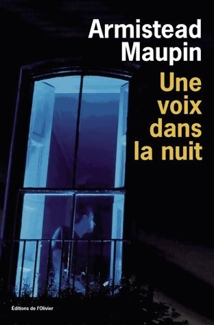 Livrenpoche : Une voix dans la nuit - Armistead Maupin - Livre