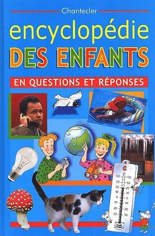 Livrenpoche : Encyclopédie des enfants en questions et réponses - Collectif - Livre