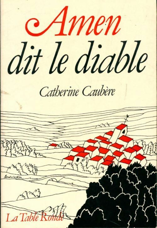 Livrenpoche : Amen dit le diable - Catherine Caubere - Livre