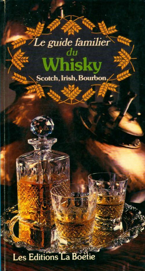 Livrenpoche : Le guide familier du whisky - Derek Cooper - Livre