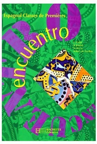 Livrenpoche : Encuentro Espagnol 1ère - Collectif - Livre