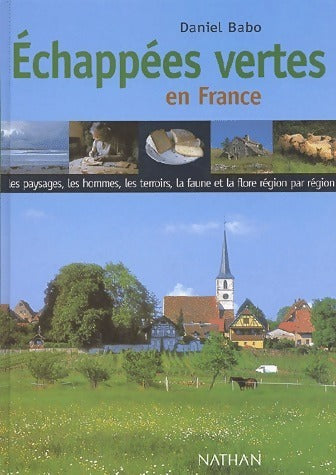 Livrenpoche : Echapées vertes en France - Daniel Babo - Livre